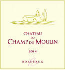 Château du Champ du Moulin - Bordeaux - Rouge - 2014